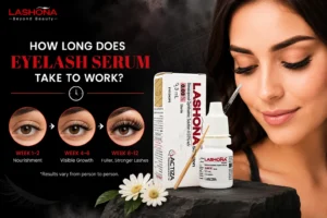 How Long Does Eyelash Serum Take to Work