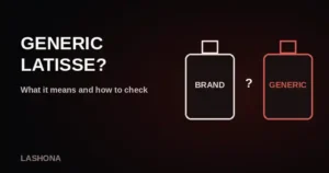 Two outlined bottles labeled brand and generic with a question mark between them beside the title Generic Latisse on a dark background